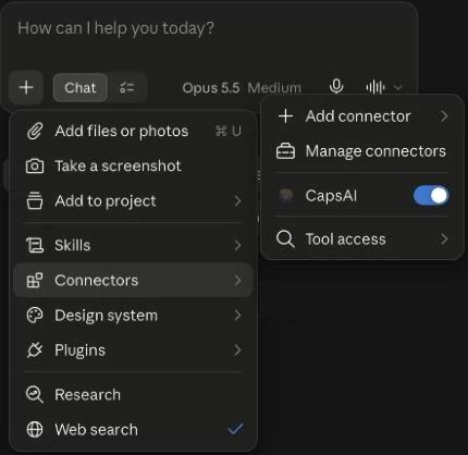 Claude's chat + menu with Connectors open and the CapsAI toggle switched on