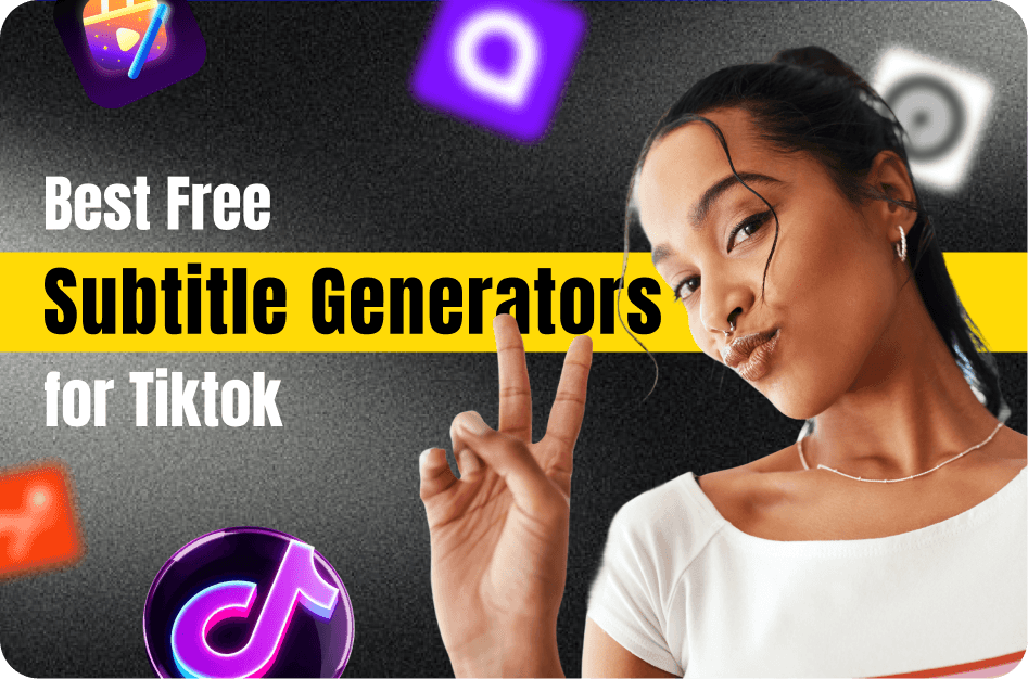 Best Free Subtitle Generators for TikTok Creators (AI Tools Included)