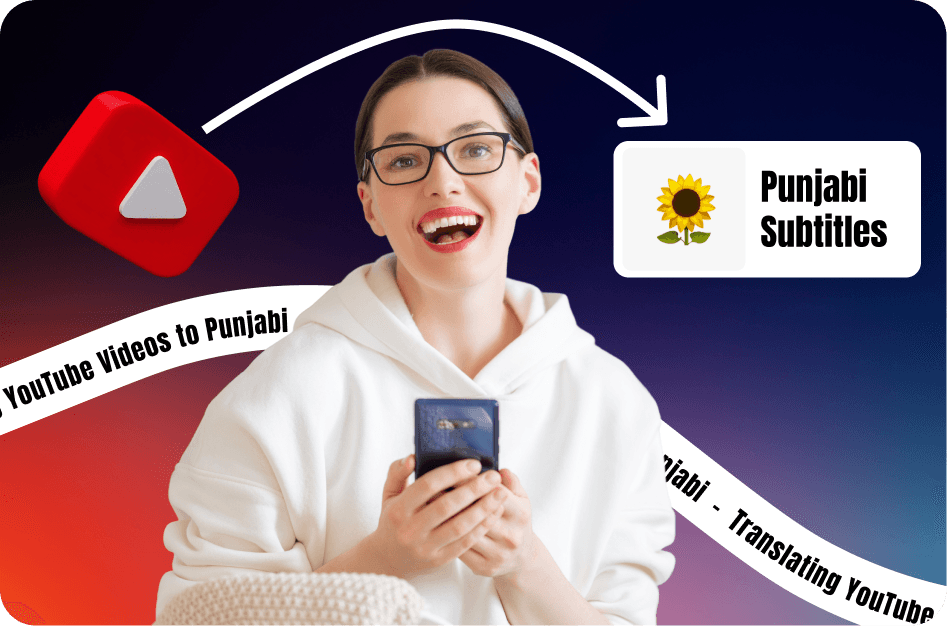 Translating YouTube Videos to Punjabi: A Step-by-Step Subtitle Guide