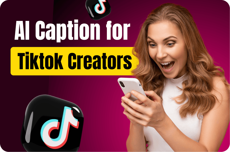 Why AI Caption Generators Are Essential for TikTok Creators