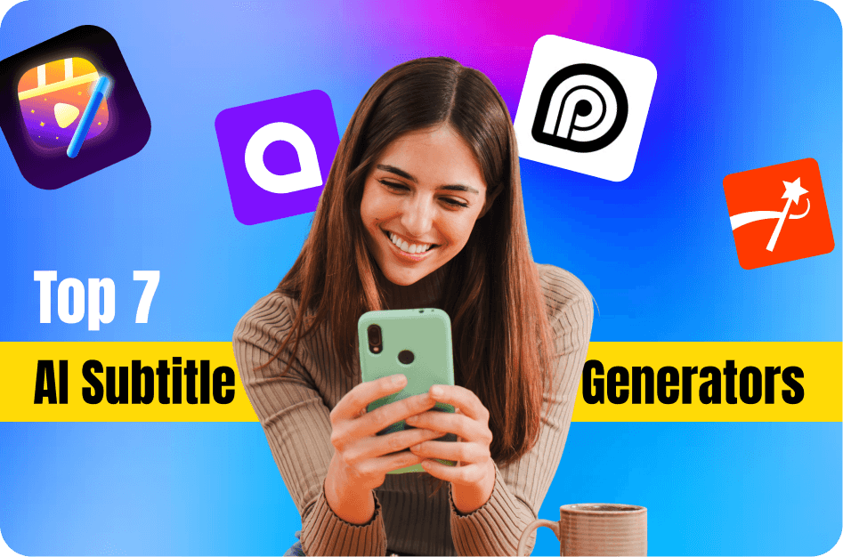Top 7 AI Subtitle Generators in 2026: Fast, Accurate & Multilingual