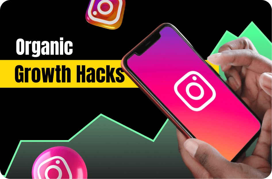 Organic Growth Hacks for Instagram (Zero Ad Spend)