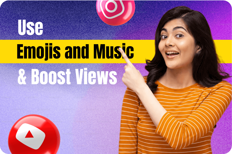 How to Use Emojis and Music to Boost Reels and Shorts Engagement