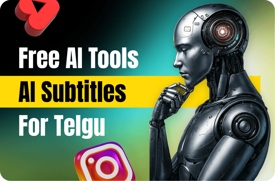 Using Free AI Tools to Add Telugu Subtitles to Social Media Videos
