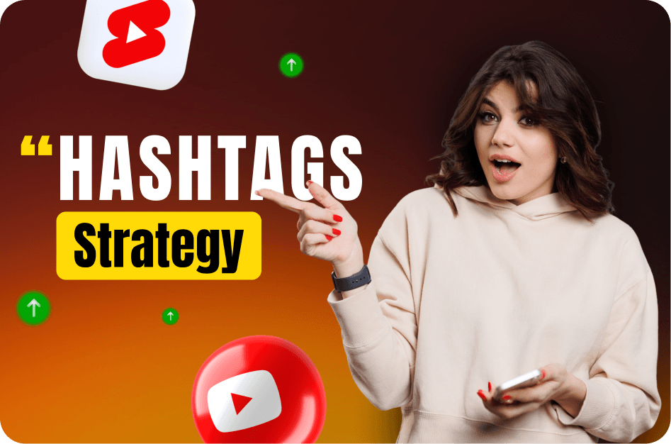 YouTube Shorts Hashtag Strategy: Dos and Don’ts