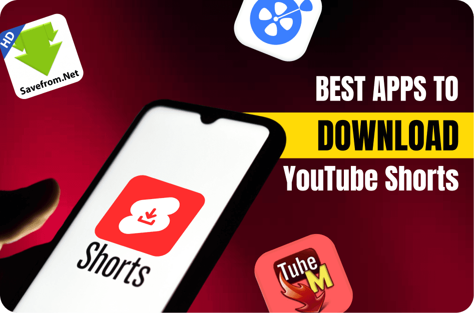 Best Apps to Download YouTube Shorts in 2026 (Free & Paid)