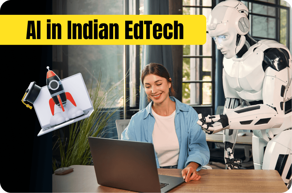 Artificial Intelligence in the Indian EdTech Industry: Personalizing Learning Experiences 🎓