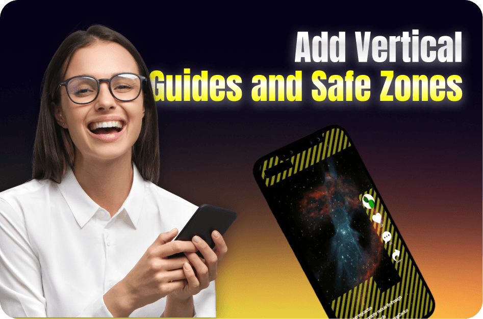 How to Add Vertical Guides and Safe Zones in Editing Apps