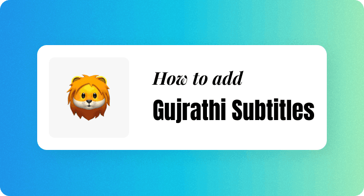 Add Gujarati subtitles to videos